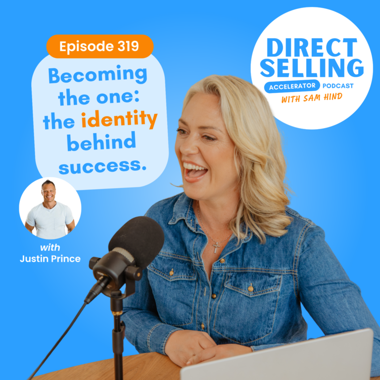 Direct Selling Accelerator podcast episode 319 with Justin Prince