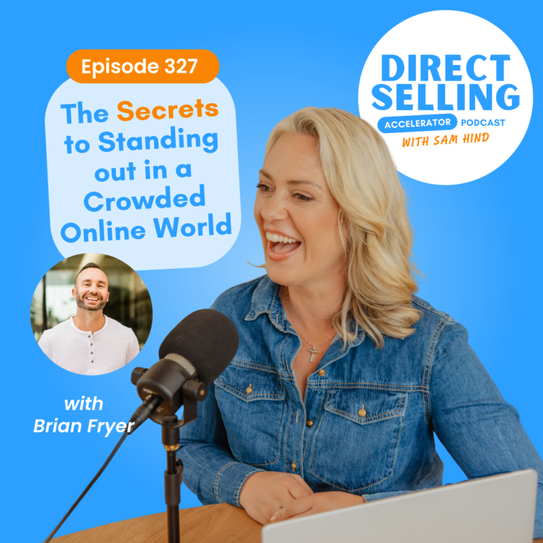 Direct Selling podcast episode 327 with Brian Fryer