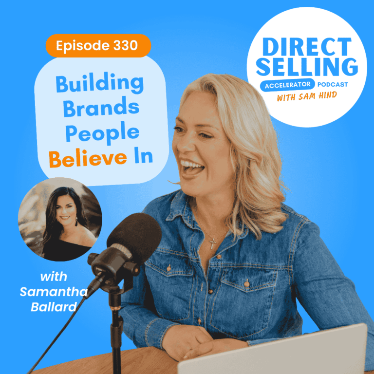 Direct Selling Accelerator podcast episode featuring Samantha Ballard