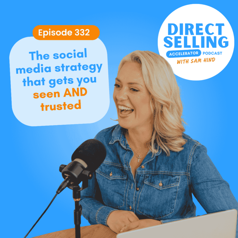 Direct Selling Accelerator podcast episode 332 promotional graphic